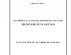 [Luận án tiến sĩ]_ Tác động của tín dụng ngân hàng tới tăng trưởng kinh tế tại Việt Nam