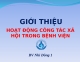 Giới thiệu hoạt động công tác xã hội trong bệnh viện