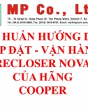 Tập huấn hướng dẫn lắp đặt - vận hành Recloser Novai của hãng Cooper