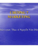 Chương 7. Marketing - Bài giảng Quản trị doanh nghiệp