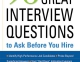 96 câu hỏi phỏng vấn tuyệt vời để lựa chọn ứng viên (96 great interview questions to ask before you hire)