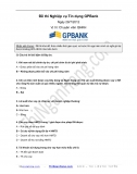 Đề thi Nghiệp vụ Tín dụng GPBank 28-7-2012