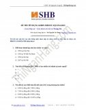 Full đề tín dụng KHDN vào SHB (25-8-2013) (Có đáp án)