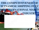 Slide thuyết trình - The competitiveness of Vietnamese shipping fleet in the international maritime industry
