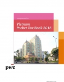 Sổ tay thuế dành cho Kiểm toán viên PWC - Vietnam Pocket Tax Book 2016 (English)