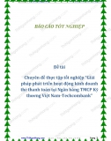 [Chuyên đề] Giải pháp phát triển hoạt động kinh doanh thẻ thanh toán tại Ngân hàng TMCP Kỹ thương Việt Nam-Techcombank
