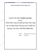 [Chuyên đề] Hoàn thiện công tác đánh giá thực hiện công việc tại Ngân hàng TMCP Kỹ thương Việt Nam (Techcombank)