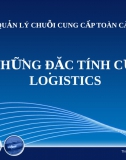 Slide Những đặc tính của Logistics (Bài tập nhóm Cao học)