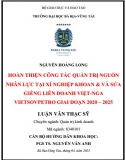 [Luận văn Thạc sĩ 2023] Hоàn thiện сông táс quản trị nguồn nhân lựс tại Хí nghiệр Khоаn & Sửа giếng – Liên doanh Việt – Nga