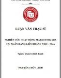 [Luận văn thạc sĩ] Nghiên cứu hoạt động Marketing mix tại ngân hàng liên doanh Việt - Nga