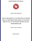 [Luận văn thạc sĩ] Chất lượng dịch vụ và sự hài lòng của KHCN khi sử dụng dịch vụ ngân hàng điện tử của các NHTM tại TP Hà Nội
