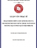 [Luận văn thạc sĩ] Hoạch định chiến lược kinh doanh của chi nhánh Trần Duy Hưng thuộc Ngân hàng MBBank