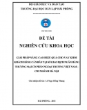 [Khoá luận tốt nghiệp]_Giải pháp nâng cao hiệu quả cho vay khối KHCN tại SGD ngân hàng Vietcombank - CN Hà Nội